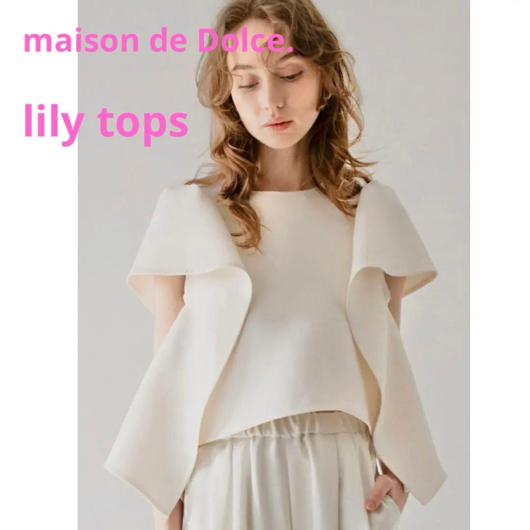 【新品】 maison de Dolce. メゾンドドルチェ　lily tops