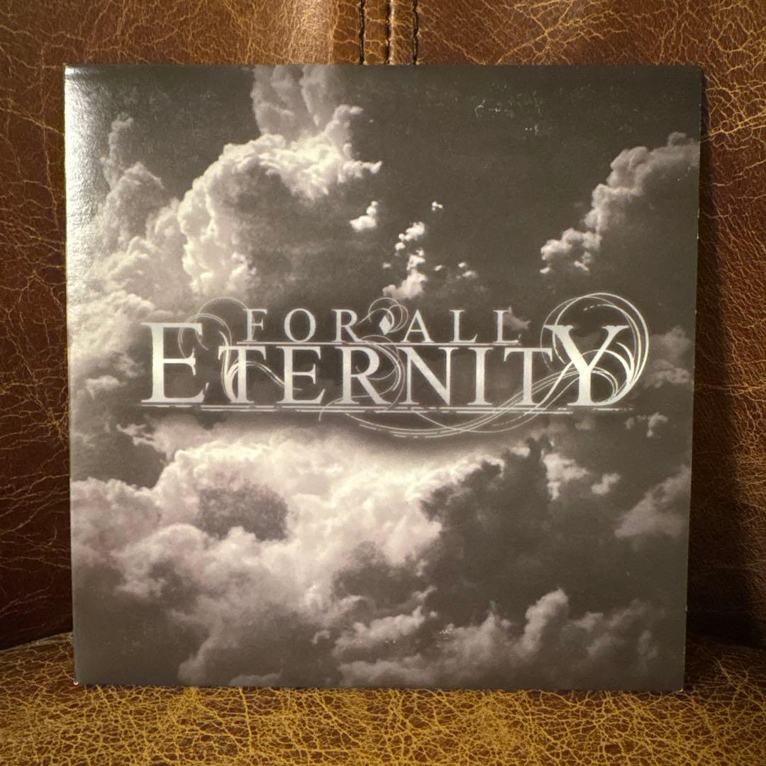 FOR ALL ETERNITY 廃盤CD