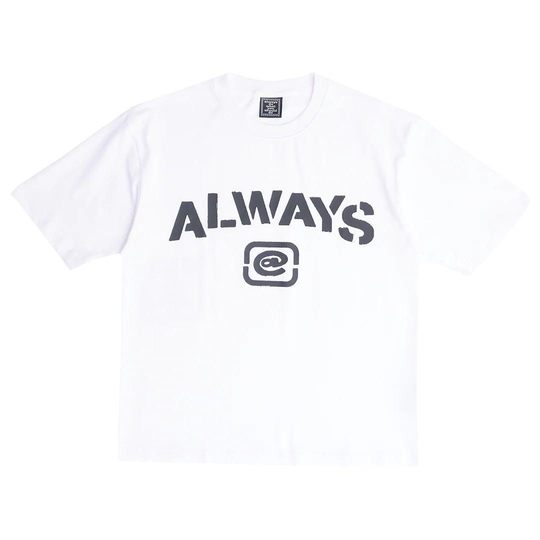 always do what you should do Tシャツ　白