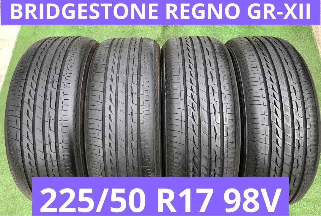 225/50 R17、BRIDGESTONE REGNO GR-XII、4本