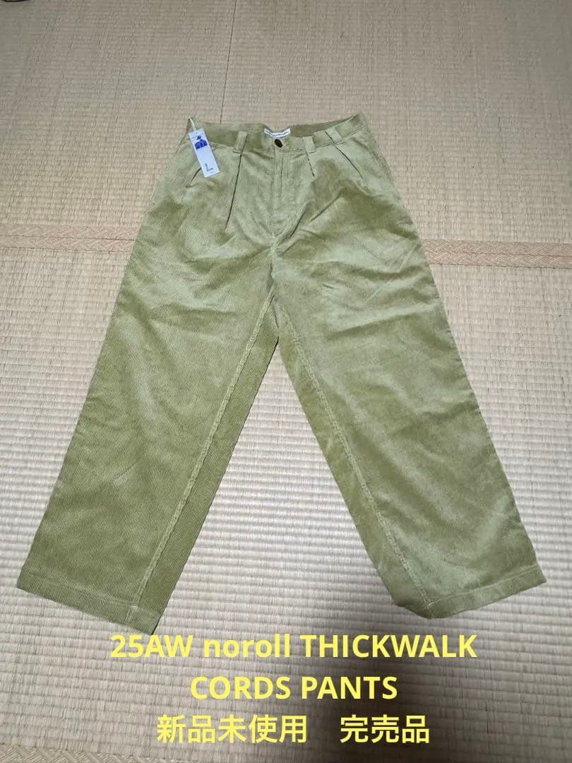 パンツ NOROLL THICKWALK CORDS PANTS LIME GREEN