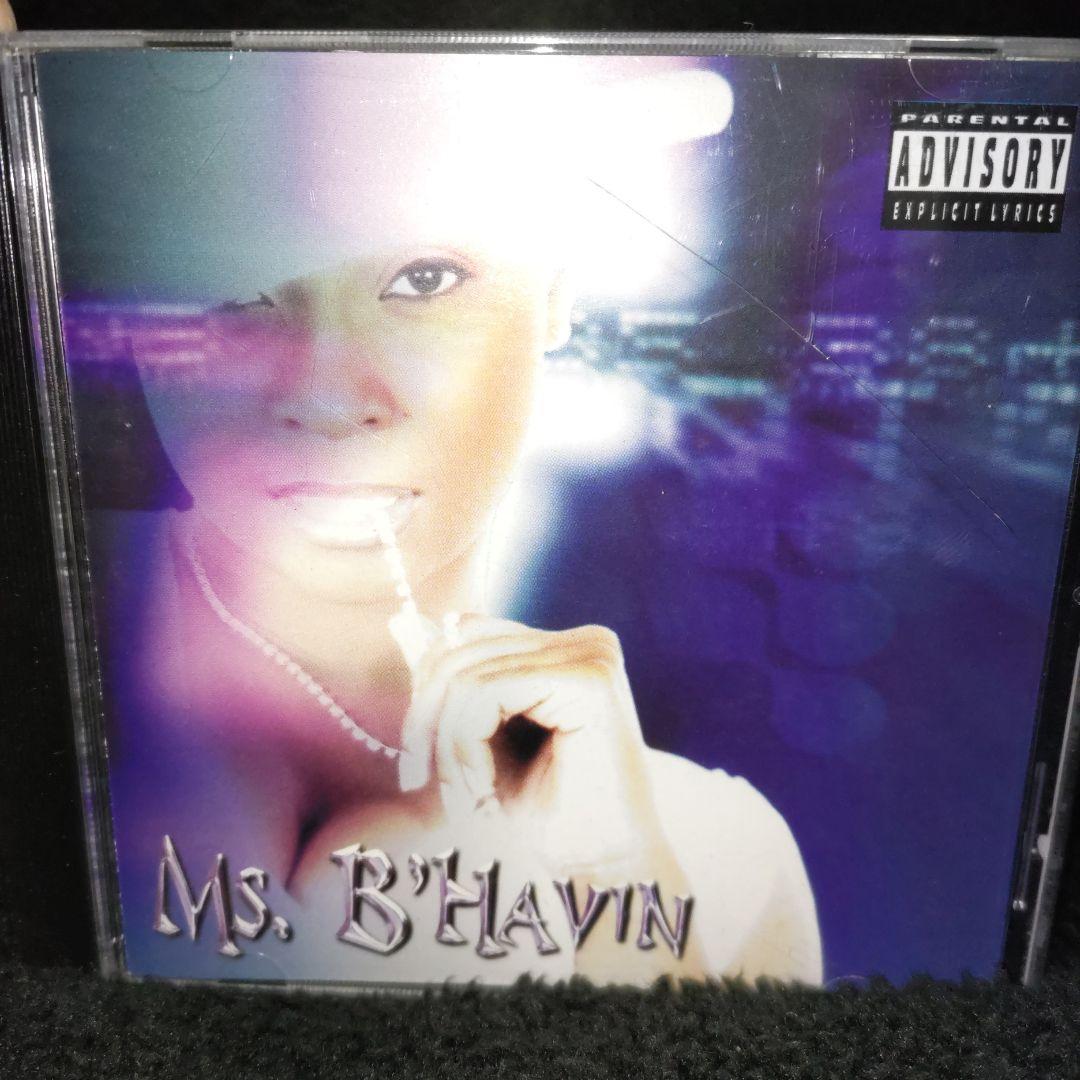 洋楽 Ms. B'Havin - Ms. B'Havin g rap