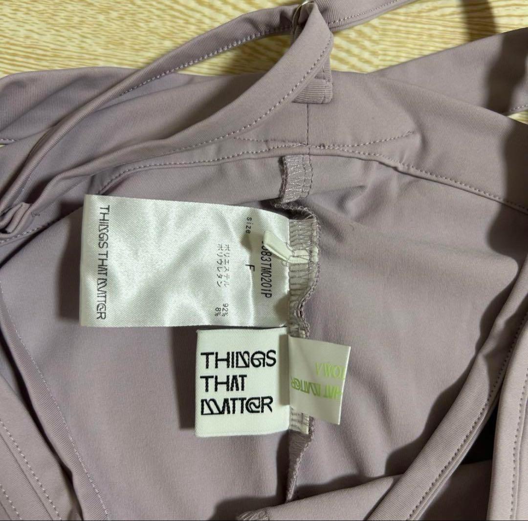 THINGS THAT MATTER mitoma ai レギンス