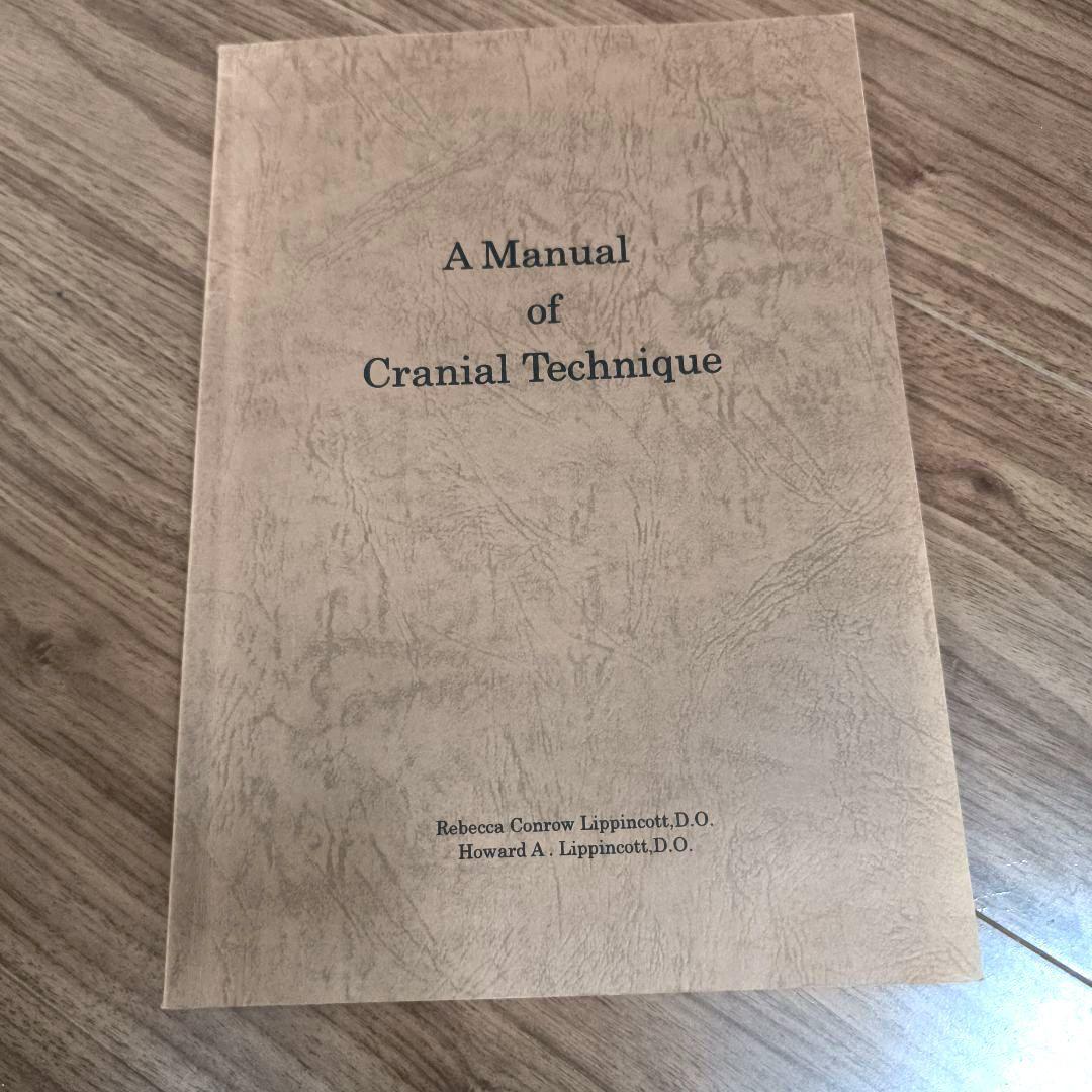 【貴重】A Manual of Cranial Technique