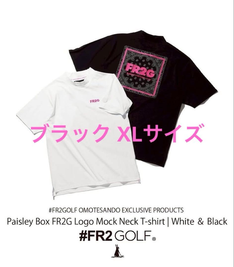 新品 FR2GOLF 表参道 限定 ペイズリー モックネック Tシャツ XL 黒