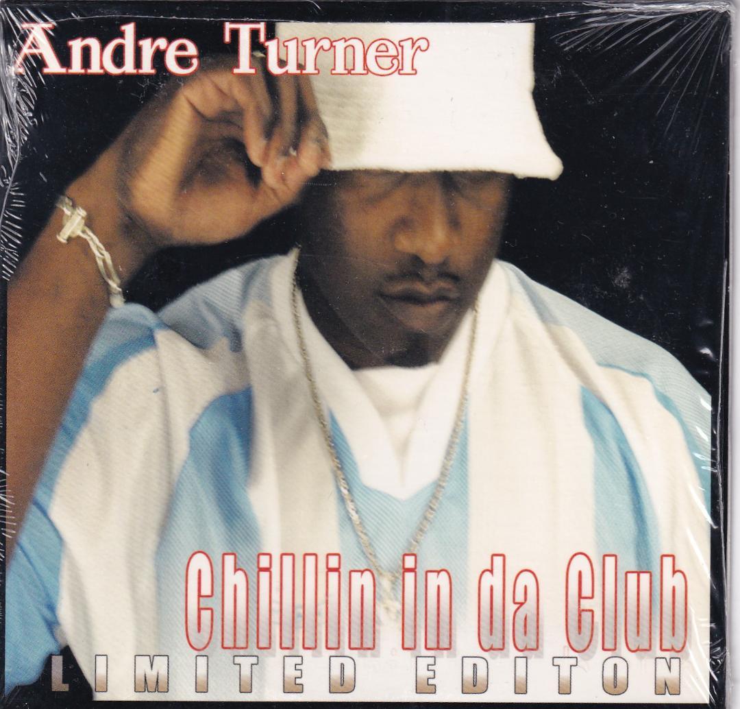洋楽 Andre Turner Chillin in da Club